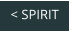 < SPIRIT